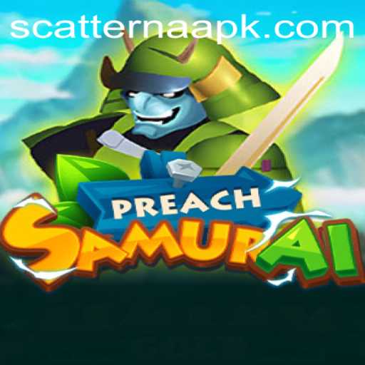 Discovering PreachSamurai: A New Era in Scatter Na Apps Gaming